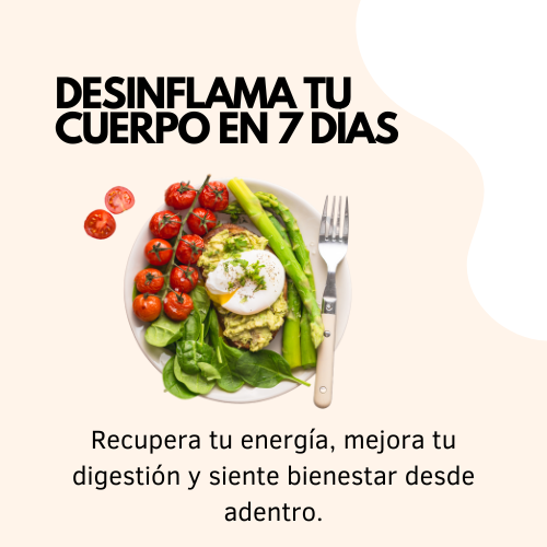 DESINFLAMA TU CUERPO EN 7 DIAS